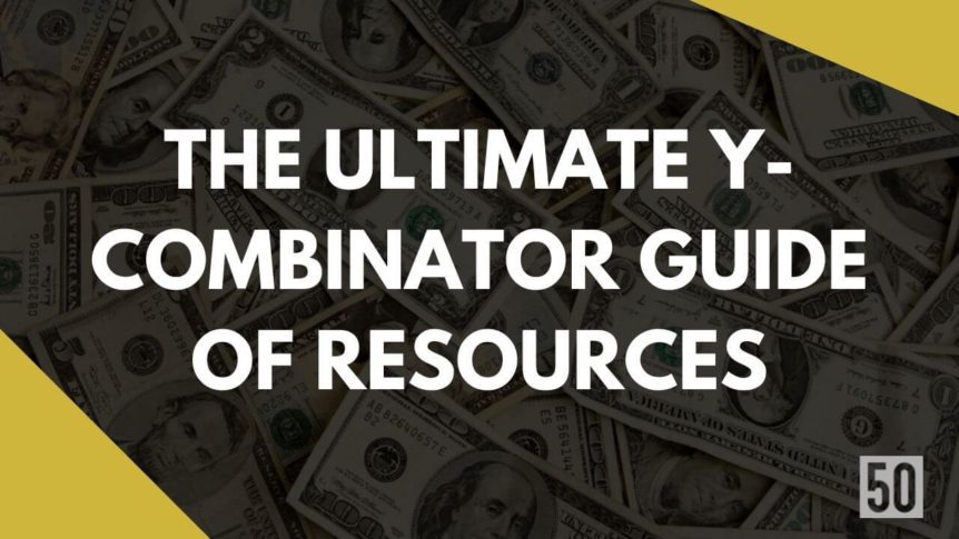 The Ultimate Y-Combinator Guide of resources