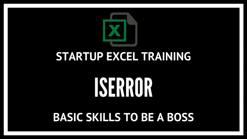 EXCEL training- ISERROR