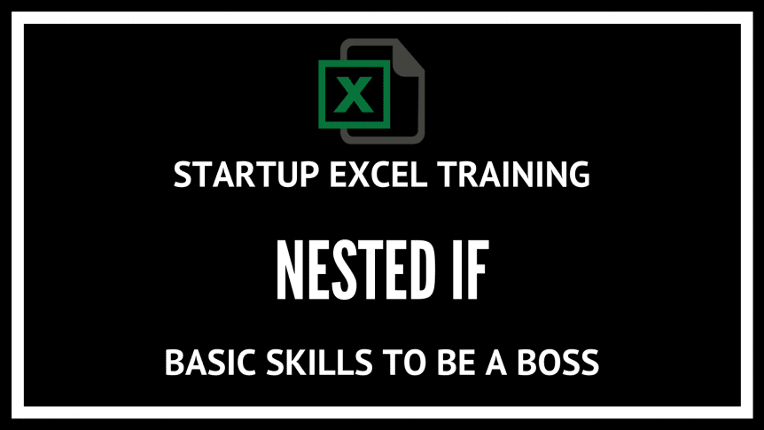Excel training- NESTED IF