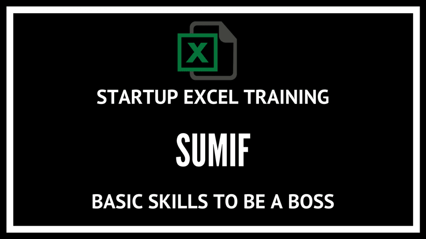 EXCEL training- SUMIF