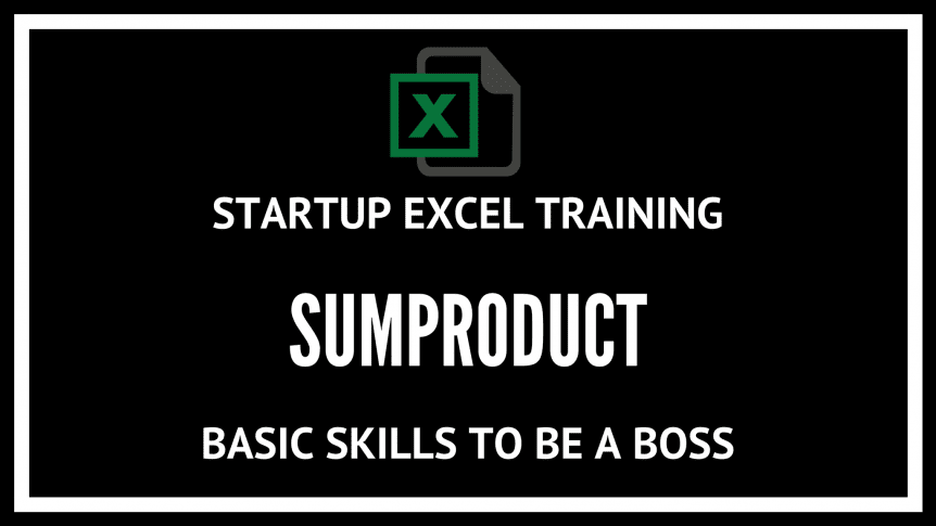 EXCEL training- SUMPRODUCT