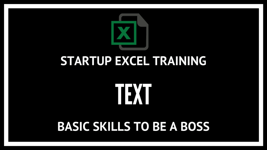 EXCEL training- TEXT