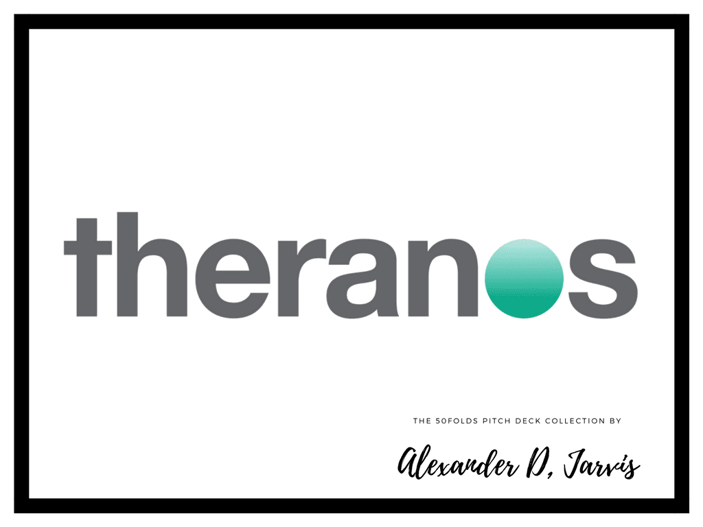 Theranos pitch deck