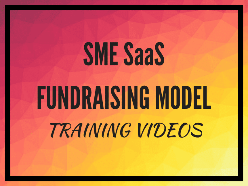SME SAAS Excel fundraising model training videos