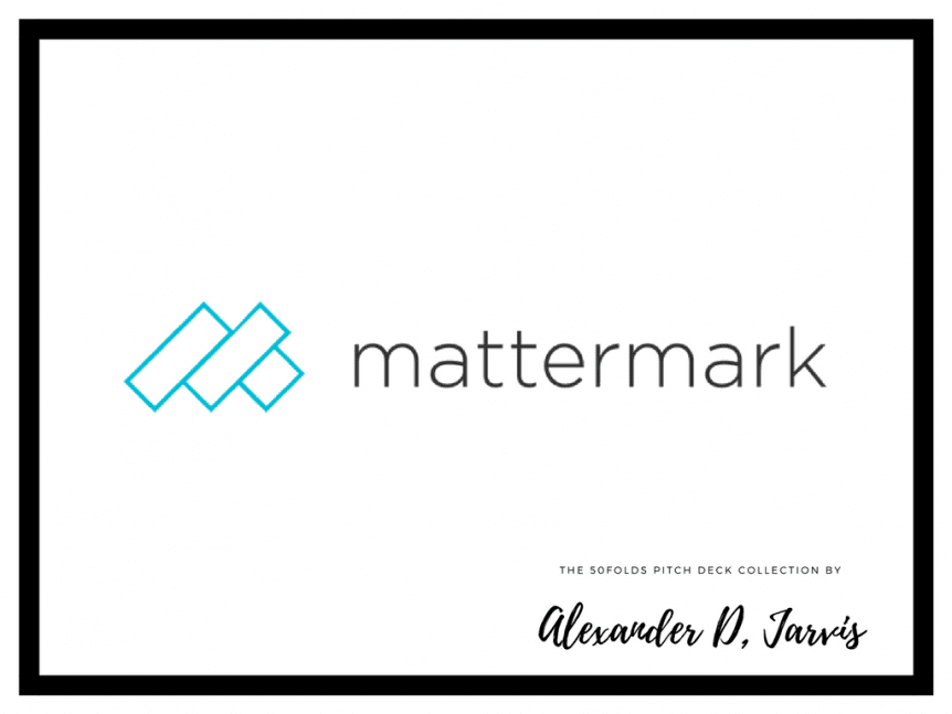 Mattermark pitch deck