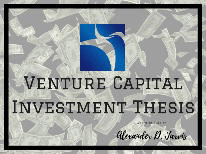 vc investment thesis