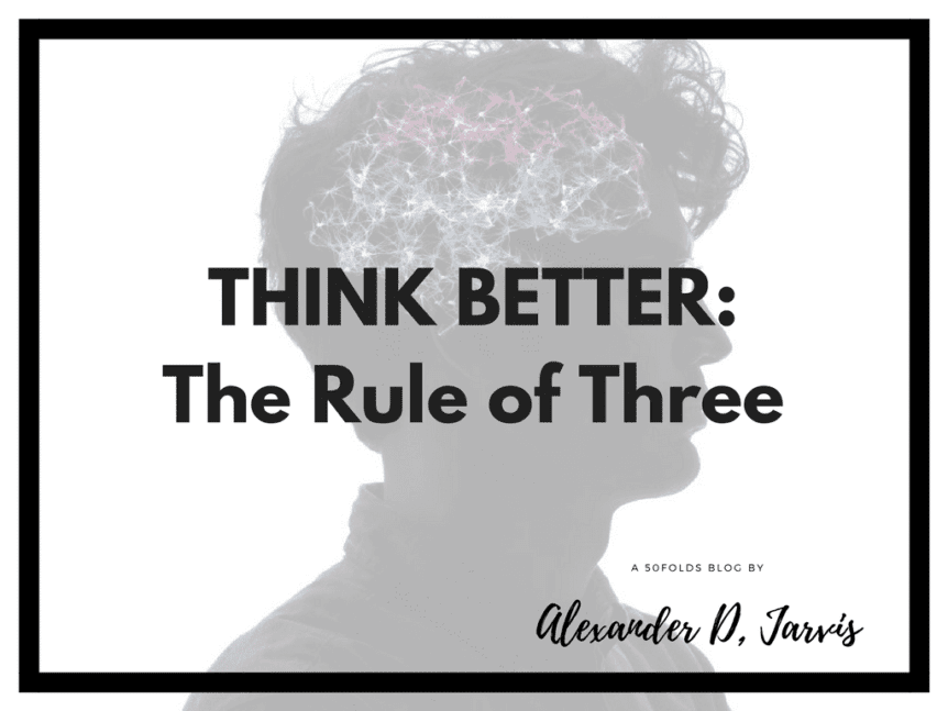 Think better rule of three