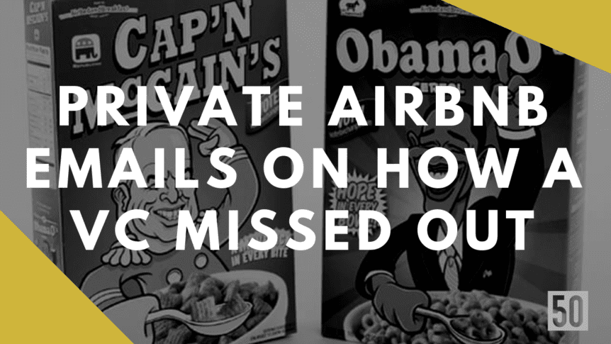 Private airbnb emails on how a VC missed out