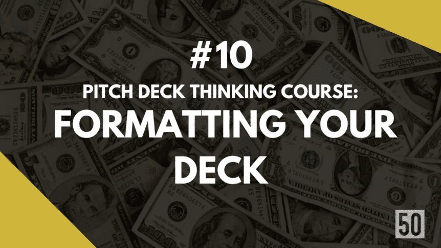 Formatting your deck
