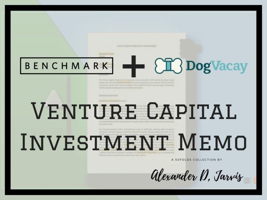 Benchmark capital investment memo dogvacay