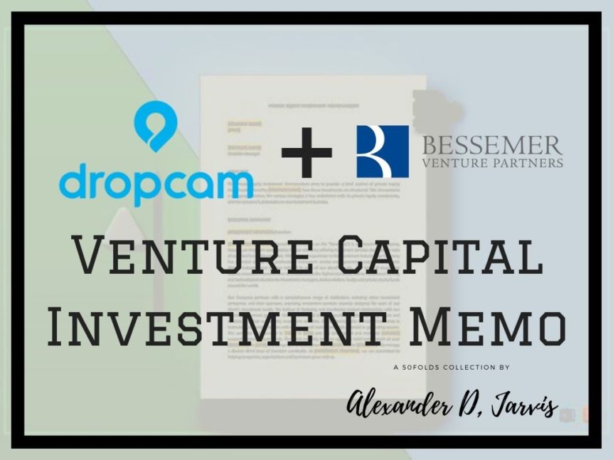 Bessemer venture capital investment memo Dropcam