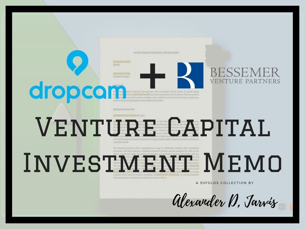 Bessemer venture capital investment memo Dropcam