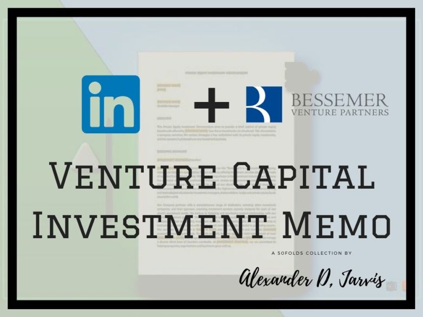 Bessemer venture capital investment memo linkedin