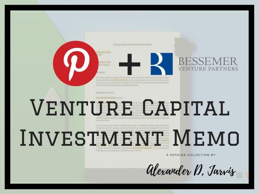 Bessemer venture capital investment memo pinterest