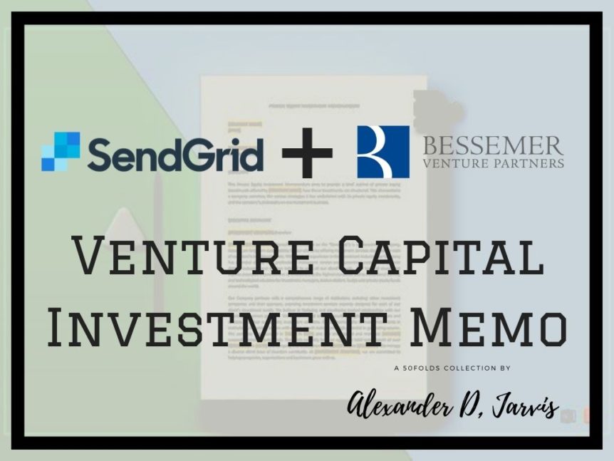 Bessemer venture capital investment memo sendgrid