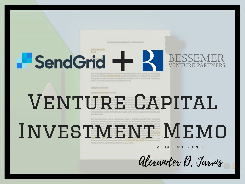 Bessemer venture capital investment memo sendgrid
