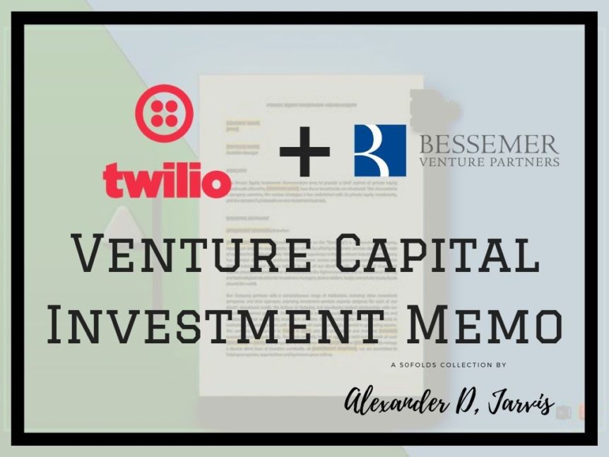 Bessemer venture capital investment memo twilio