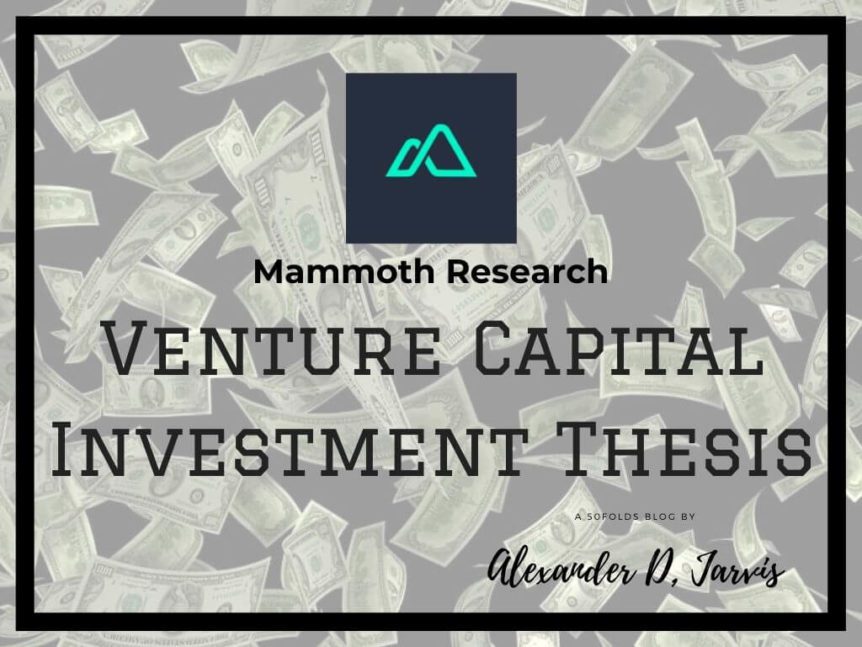 Mammoth scientific investment thesis