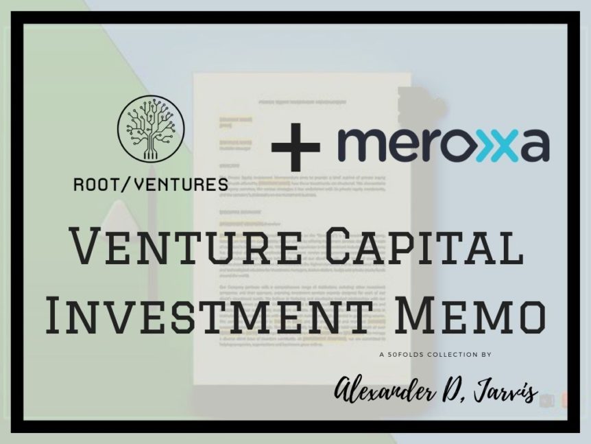 root ventures investment memo meroxxa