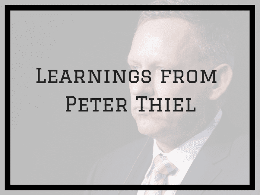 peter thiel learnings