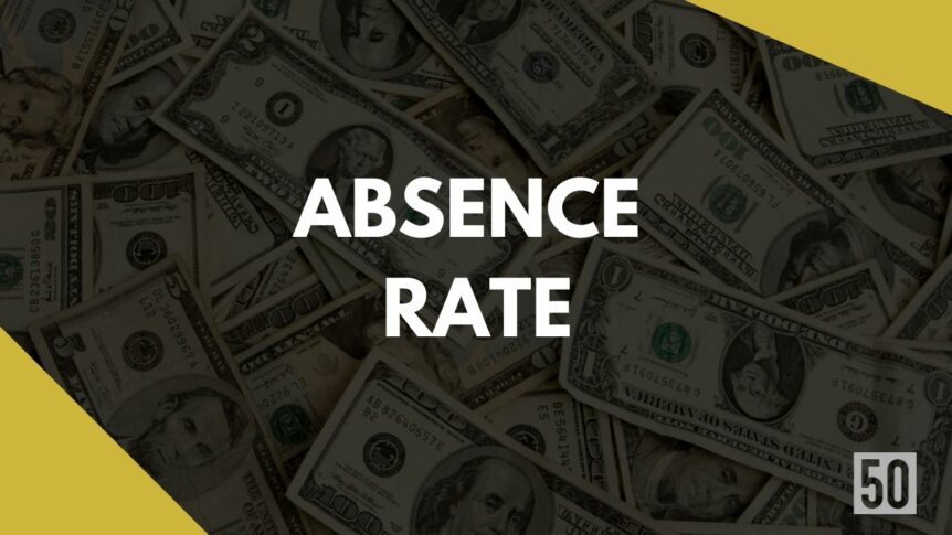 Absence Rate