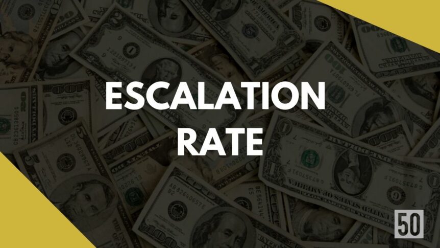 Escalation Rate