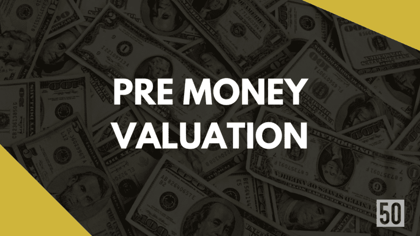 pre money valuation